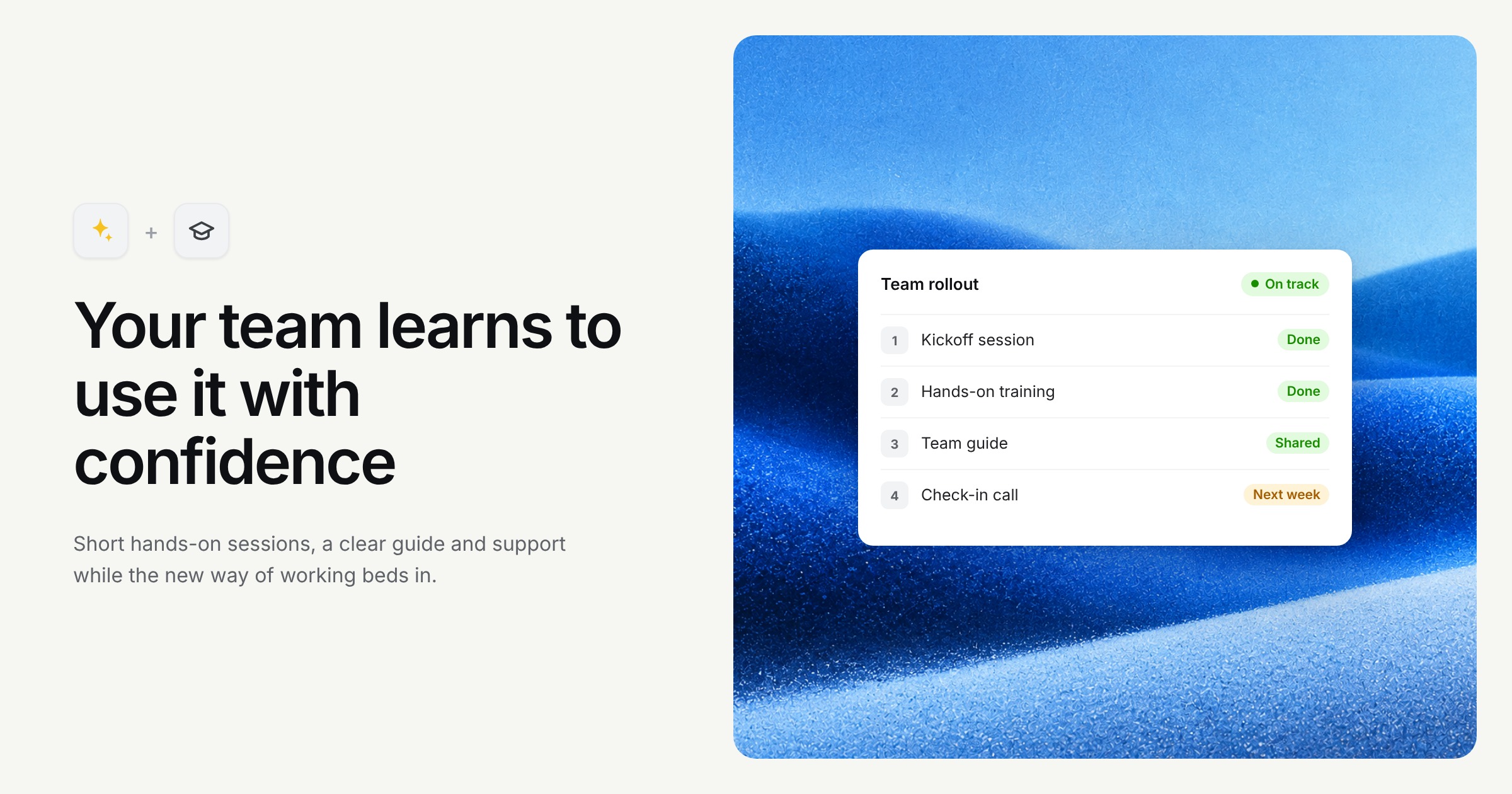 AI + Training and Support